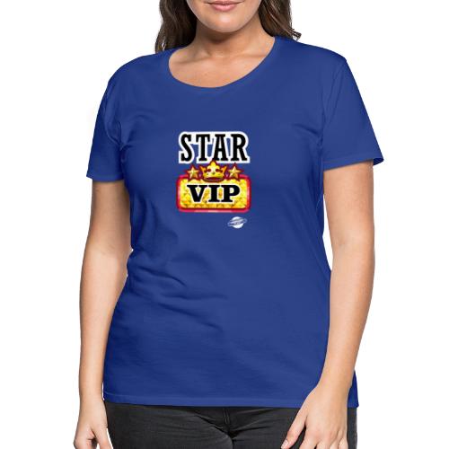Star VIP - T-shirt Premium Femme