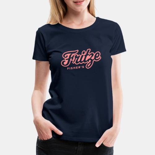 fishersfritze - Frauen Premium T-Shirt