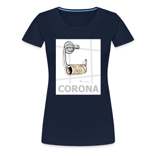 Corona-Klopapier-Notstand 2020 - Frauen Premium T-Shirt