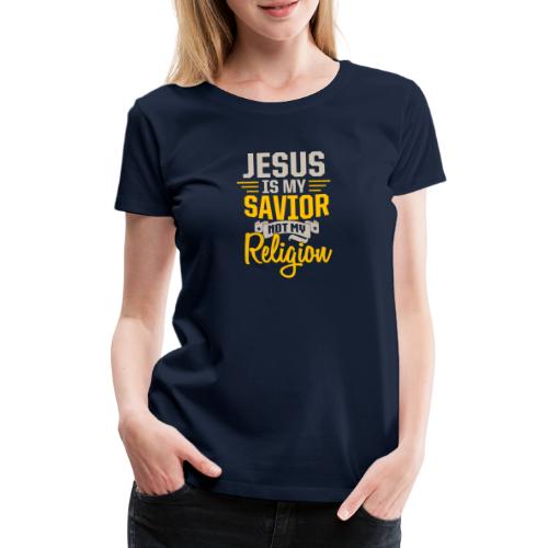 Jesus ist mein Erlöser - Frauen Premium T-Shirt