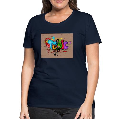 I Love Music- Music is my Life- grafiti Design - Frauen Premium T-Shirt