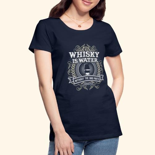 Whisky Is Water Vintage - Frauen Premium T-Shirt
