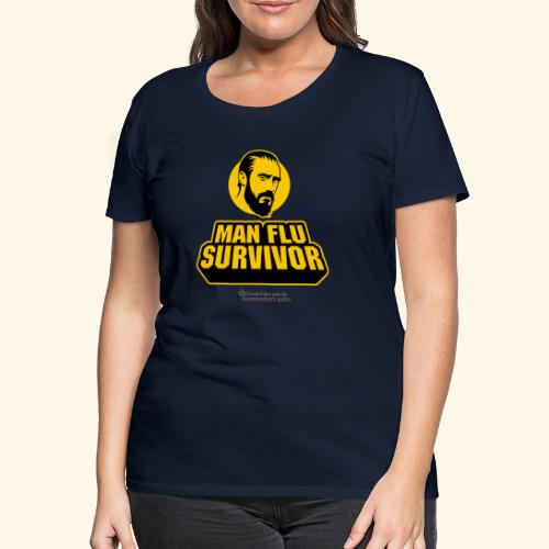 Man Flu Survivor Internet Meme - Frauen Premium T-Shirt