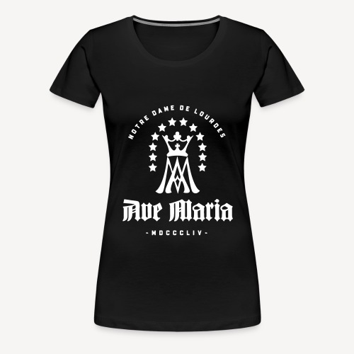 LOURDES- AVE MARIA - Women's Premium T-Shirt