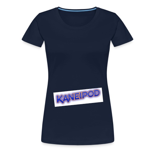 kaneipod - Women's Premium T-Shirt