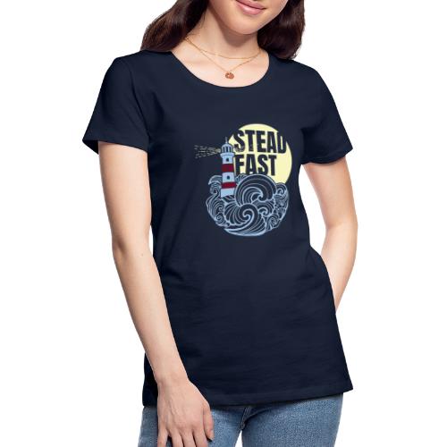 Steadfast - Women's Premium T-Shirt
