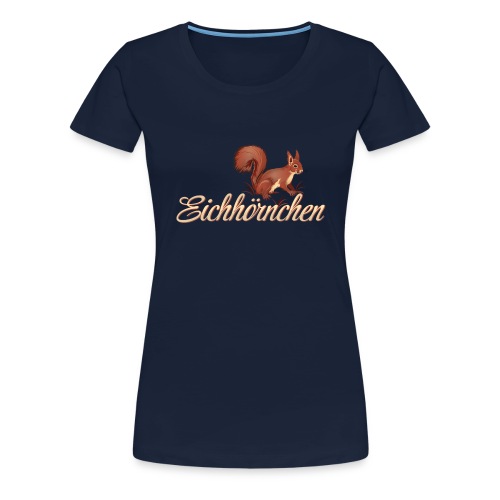 Eichhörnchen aus dem Schwarzwald - Frauen Premium T-Shirt