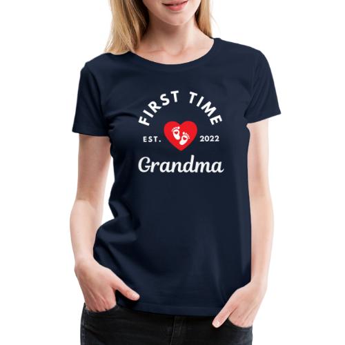 First time grandma est. 2022 - Premium T-skjorte for kvinner