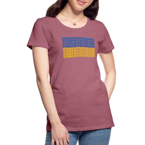 Stand with Ukraine Typografie Flagge Support - Frauen Premium T-Shirt