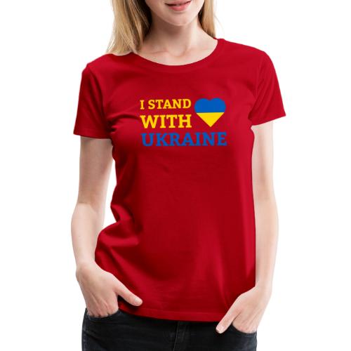I stand with Ukraine Herz Solidarität & Support - Frauen Premium T-Shirt
