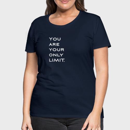 Limit - Frauen Premium T-Shirt