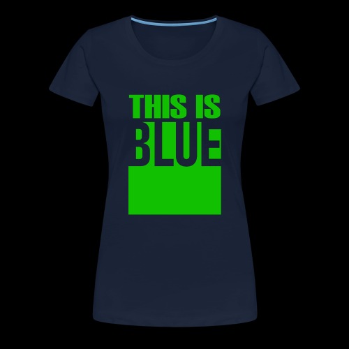 Blue - Premium-T-shirt dam