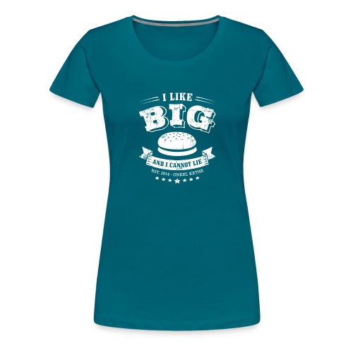 I Like Big Buns Shirt - Frauen Premium T-Shirt