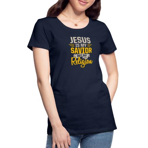 Jesus ist mein Erlöser - Frauen Premium T-Shirt