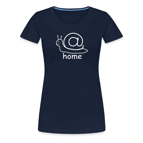 at home schnecke - Frauen Premium T-Shirt