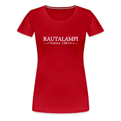 rautalampisinceornament - Naisten premium t-paita