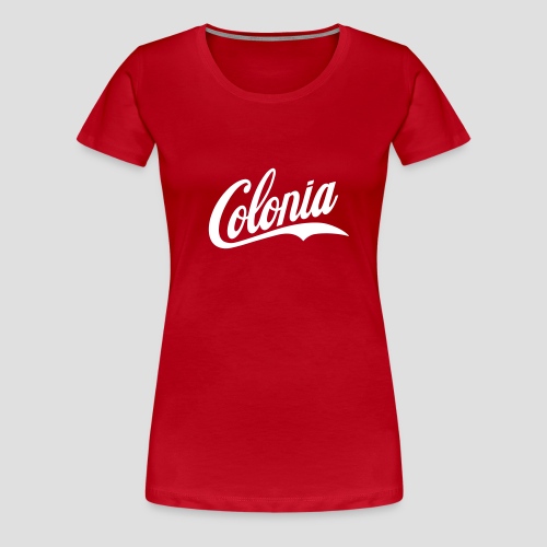 colonia - Frauen Premium T-Shirt