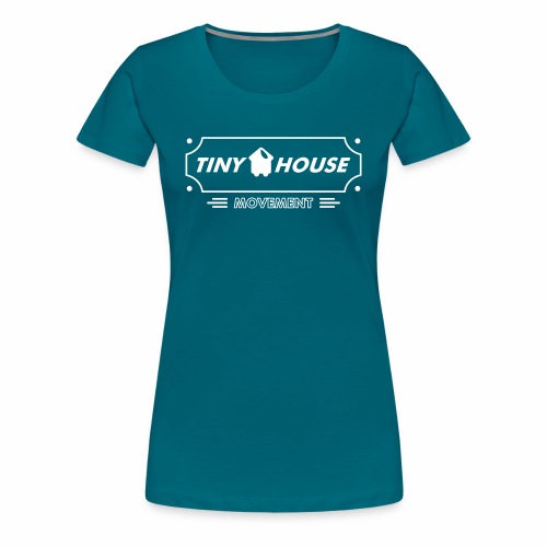 TinyHouse - Frauen Premium T-Shirt