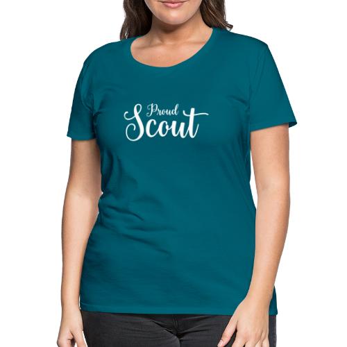 Proud Scout Lettering White - Frauen Premium T-Shirt