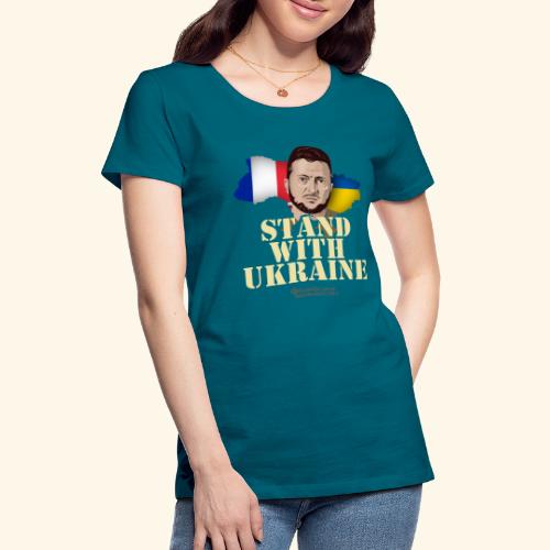 Ukraine France Stand with Ukraine - Frauen Premium T-Shirt