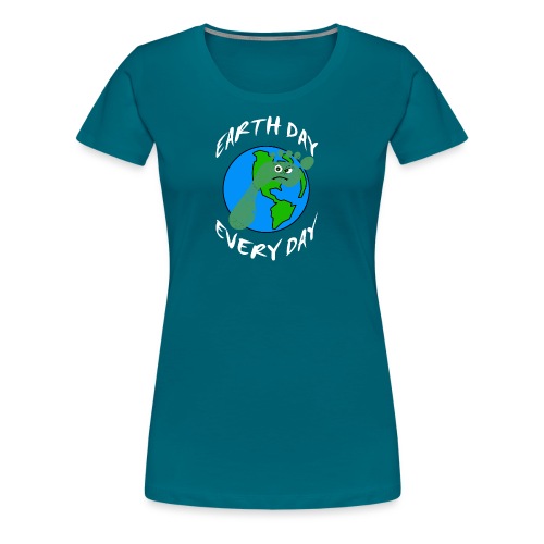 Earth Day Every Day - Frauen Premium T-Shirt