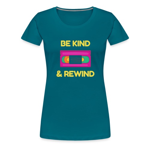 Be kind rewind - Premium-T-shirt dam