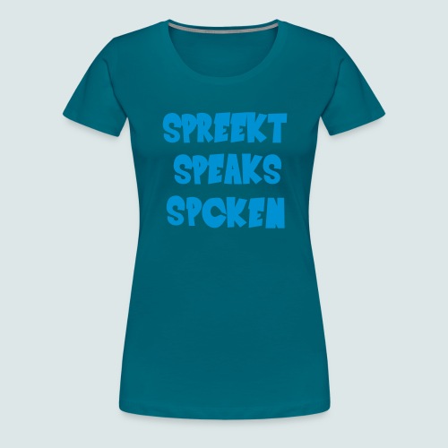 Parlons - Vrouwen Premium T-shirt