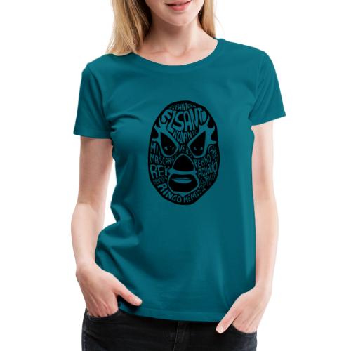 El Luchador - Vrouwen Premium T-shirt
