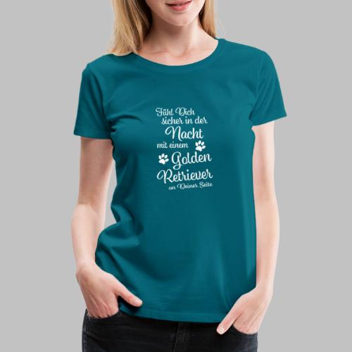 Fühl Dich sicher in der Nacht - Golden Retriever - Frauen Premium T-Shirt