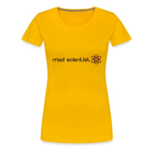 Mad Scientist - Women's Premium T-Shirt