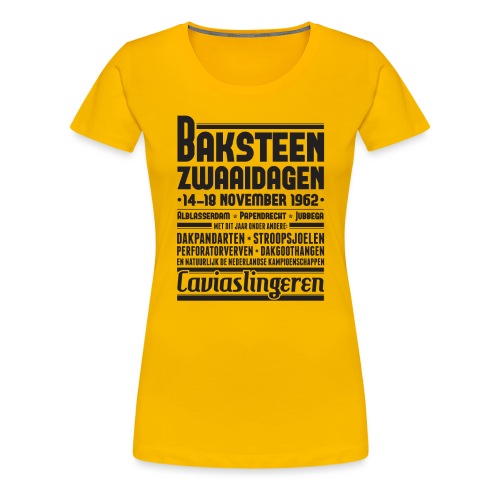 Baksteenzwaaidagen - Vrouwen Premium T-shirt