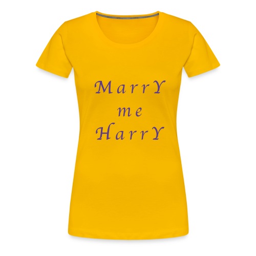 Marry me Harry (violet) - T-shirt Premium Femme