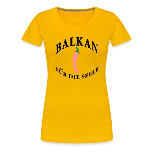 balkan für die seele - Frauen Premium T-Shirt