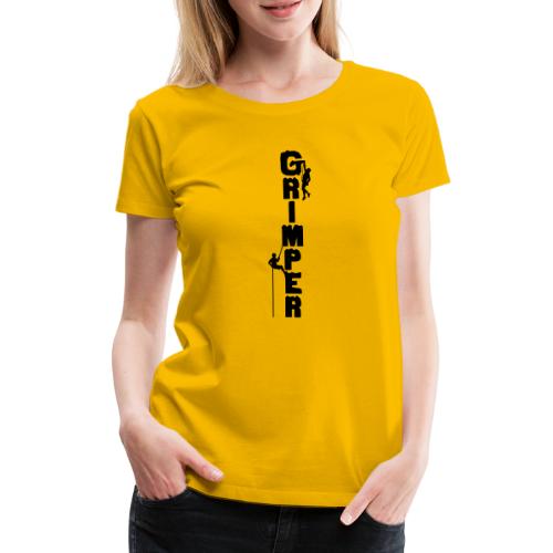 GRIMPER ! (escalade, montagne, alpinisme) - T-shirt Premium Femme