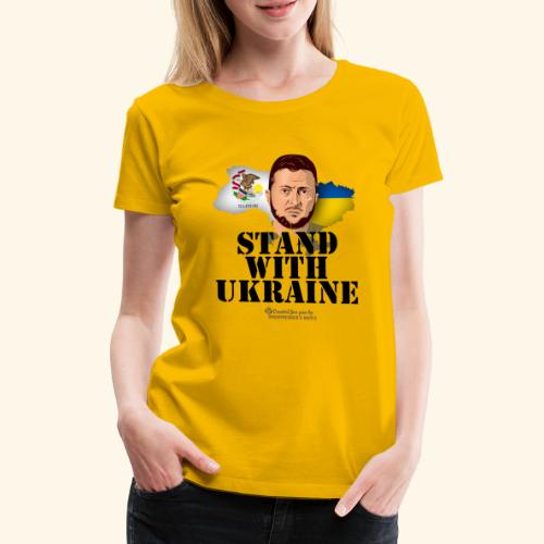 Zelensky Illinois Stand with Ukraine - Frauen Premium T-Shirt