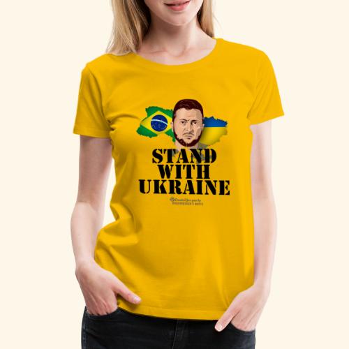 Ukraine T-Shirt Design Appell Stand with Ukraine - Frauen Premium T-Shirt