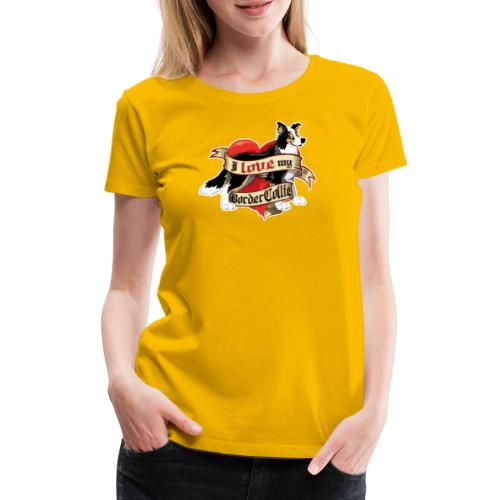I Love My Border Collie - Tricolor - Women's Premium T-Shirt
