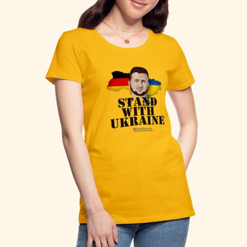 Ukraine Deutschland Slogan Stand with Ukraine - Frauen Premium T-Shirt