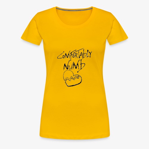 COMFORTABLY NUMB - Premium-T-shirt dam
