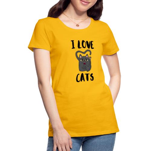 I Love cats - T-shirt Premium Femme