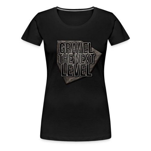 gravelthenextlevel png - Vrouwen Premium T-shirt