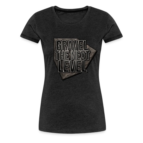 gravelthenextlevel png - Vrouwen Premium T-shirt