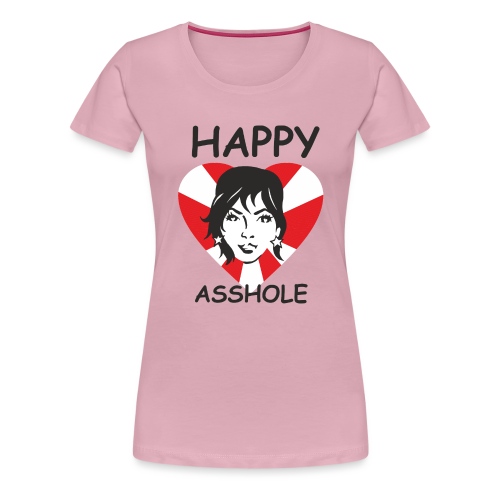 happyasshole - Naisten premium t-paita