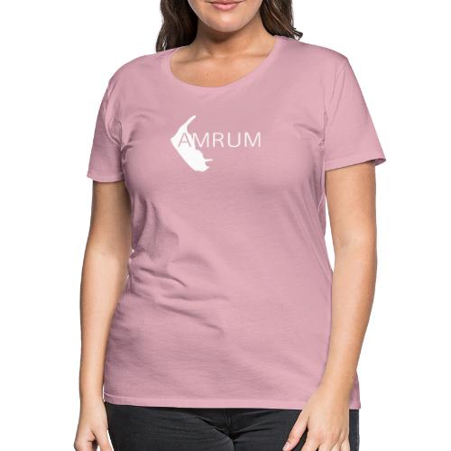 AMRUM - Frauen Premium T-Shirt