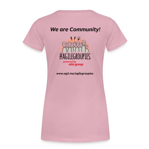 agilegroupies we are community white - Frauen Premium T-Shirt
