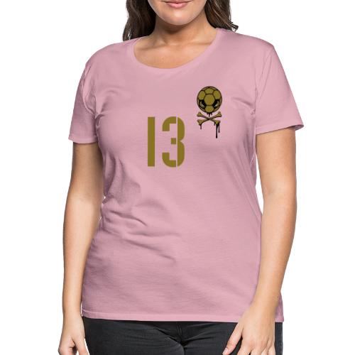 Debakel 13 - Frauen Premium T-Shirt