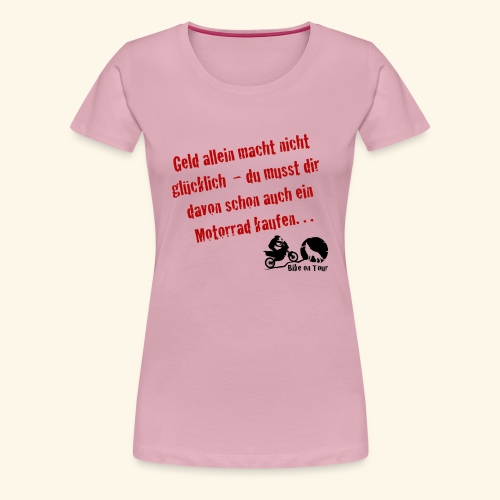 BoT Geldallein Dunkel - Frauen Premium T-Shirt