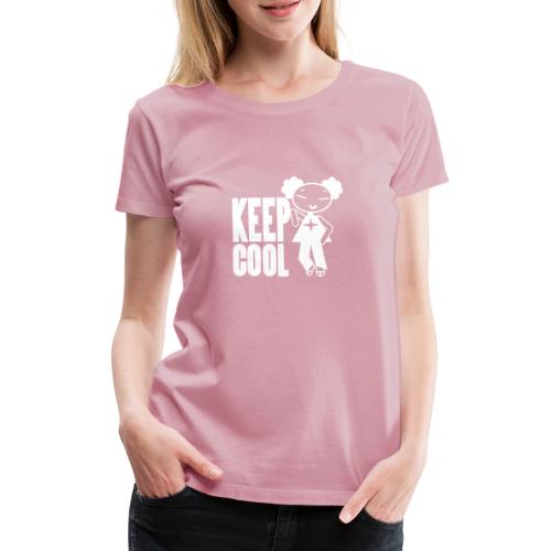 KEEP COOL - T-shirt Premium Femme