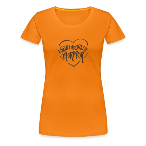 Världens bästa Mormor v2 - Premium-T-shirt dam