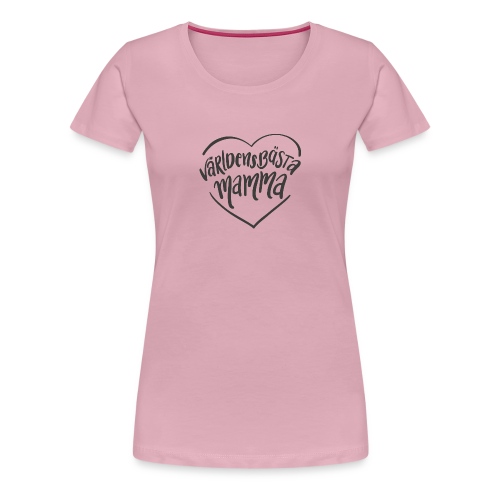 Världens Bästa Mamma v2 - Premium-T-shirt dam